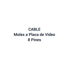 Cable molex a placa de video 8P