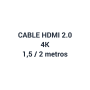 Cable  HDMI 2.0 Compatible 4K,  M-M - 1,5/2 MTS