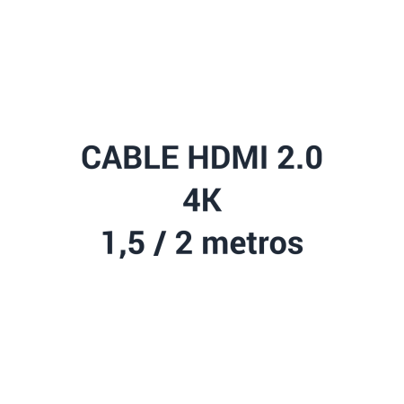 Cable  HDMI 2.0 Compatible 4K,  M-M - 1,5/2 MTS