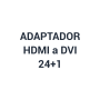 Adaptador de HDMI-M a DVI-H 24+1 | AxA Computación S.A.